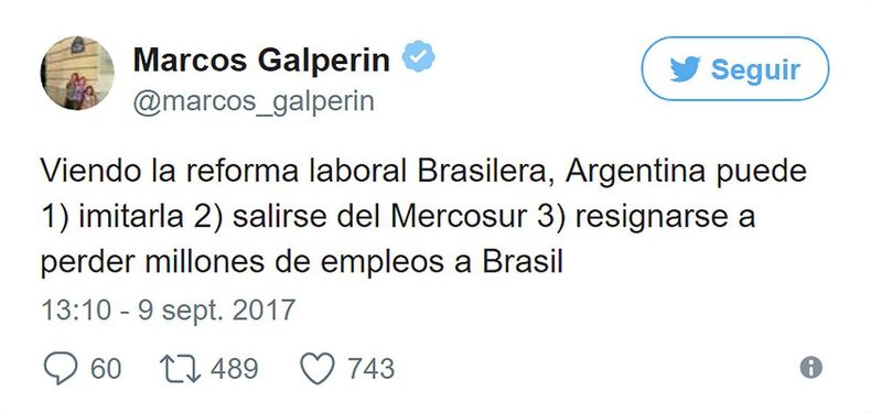 En 2017, Marcos Galperin festejó la reforma laboral de Brasil.
