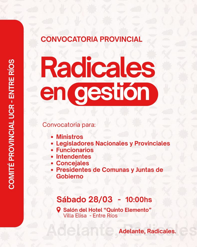 La convocatoria para el acto de la UCR de Entre Ríos, el próximo 28 de marzo en Villa Elisa.