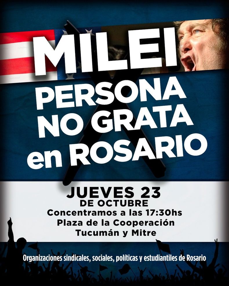 El flyer de la movilización contra Javier Milei en Rosario