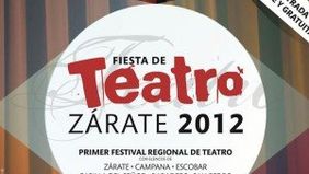 Zárate: celebra la Fiesta Regional del Teatro 2012