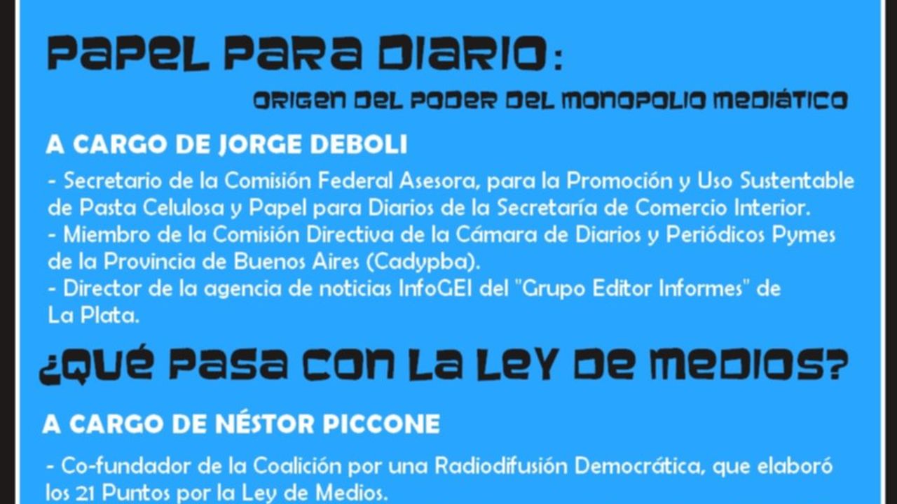 Charla sobre Papel Prensa y la Ley de Medios en La Plata